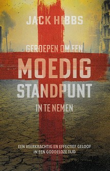 Geroepen om een moedig standpunt in te n